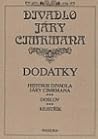 Dodatky - Historie Divadla Járy Cimrmana, doslov, rejstříky by Zdeněk Svěrák