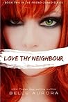 Love Thy Neighbour