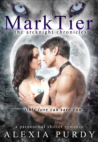 MarkTier (The ArcKnight Chronicles #2)