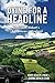 Dying For a Headline: Mered...