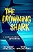 The Drowning Shark (A Sierr...