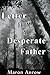 Letter from a Desperate Father