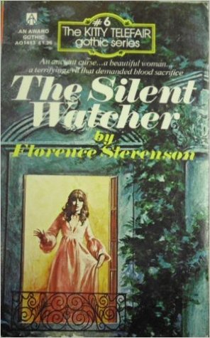 The Silent Watcher (Kitty Telefair Gothic Series, #6)