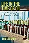 Life in the Time of Oil: A Pipeline and Poverty in Chad