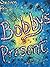 Bobby's Present (Lessons Le...