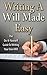 Writing A Will Made Easy by Jack Daniels