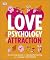 Love: The Psychology of Attraction