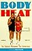 Body Heat: The Exercise Pro...