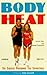 Body Heat by Andrew Nash