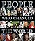 People Who Changed the World (Picture This)