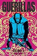 Guerillas Volume 3