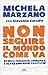 Non seguire il mondo come va. Rabbia, coraggio, speranza e altre emozioni politiche