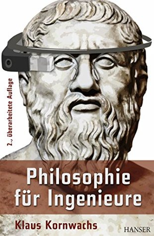Philosophie für Ingenieure (Kindle Edition)