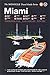 Miami: The Monocle Travel Guide