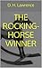 The Rocking-Horse Winner by D.H. Lawrence