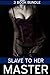 Slave to Her Master - 3 Book Bundle