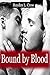 Bound by Blood by Hayden L. Crow