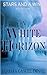 A White Horizon by Barbara Gaskell Denvil