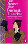 Feminist Theorist...