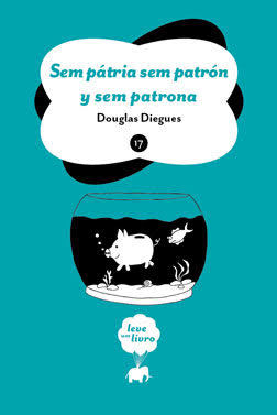 Sem pátria sem patrón y sem patrona