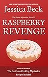 Raspberry Revenge (Donut Shop Mystery, #23) Raspberry Revenge (Donut Shop Mystery, #23)