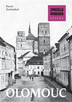 Olomouc (Zmizelá Morava)