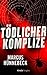 Tödlicher Komplize