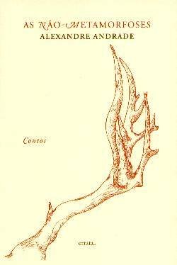 As Não-Metamorfoses