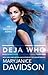 Deja Who (Insighter, #1)