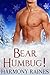 Bear Humbug! (Christmas Bear Brothers, #3)