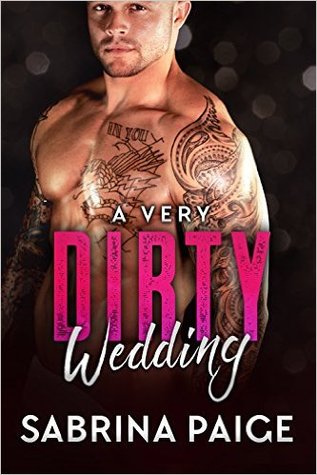 A Very Dirty Wedding (A Step Brother Romance, #1.5)