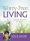 Worry-Free Living...