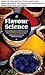 Flavour Science: Chapter 89. Taste and Flavor Enhancement using Natural Ingredients: The Prediction and Optimization of Umami Taste in Real Food Systems