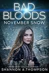 November Snow (Bad Bloods, #2)