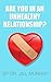 Are You In an Unhealthy Relationship? by Jill A. Murray