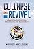 Collapse And Revival: Under...