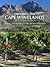 Exploring the Cape Winelands of South Africa Scenic Day Routes to the 101 Best Wineries