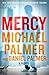 Mercy by Michael Palmer Mercy by Michael Palmer