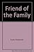 Friend of the Family by Fyodor Dostoevsky