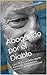 Abogando por el Diablo: Cara a Cara con Delfín Ugarte Centurión, el hombre que estuvo 27 años con Stroessner (Spanish Edition)