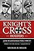 Knight’s Cross Holders of t...