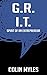 G.R.I.T.: Spirit of an entr...