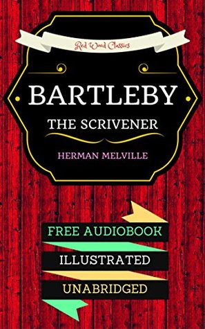 Bartleby, the Scrivener