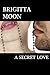 A Secret Love