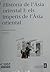 Història de l'Àsia Oriental I: Els imperis de l'Àsia oriental