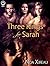 Three Kings for Sarah