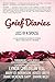 Grief Diaries: Surviving Lo...