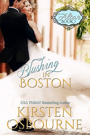 Blushing in Boston (At The Altar, #7)