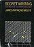 Secret Writing: The Craft of the Cryptographer.
