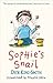 Sophie's Snail (Sophie Adventures) [Feb 05, 2015] King-Smith,... by Dick King-Smith